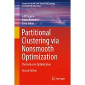 Partitional Clustering Via Nonsmooth Optimization: Clustering Via Optimization