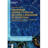 Grammar Competition in Second Language Acquisition: The Case of English Non-Verbal Predicates for Indonesian L1 Speakers