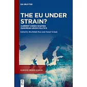 The EU Under Strain?: Current Crises Shaping European Union Politics