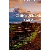 Chikwuekeke’s Farm