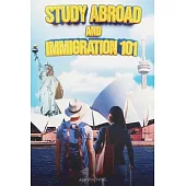 Study Abroad and Immigration 101