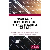 Power Quality Enhancement Using Artificial Intelligence Techniques