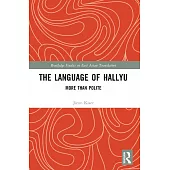 The Language of Hallyu: More Than Polite