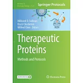 Therapeutic Proteins: Methods and Protocols