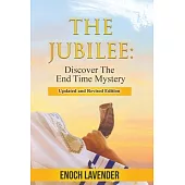 The Jubilee: Discover the End Time Mystery