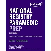 National Registry Paramedic Prep: Practice + Proven Strategies
