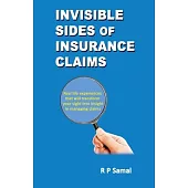 Invisible Sides of Insurance Claims