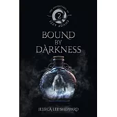 The Adventures of Izzy Adams: Bound By Darkness