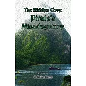 The Hidden Cove: Pirate’s Misadventure