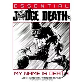 Essential Judge Death: My Name Is Death