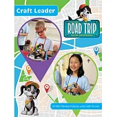 Vacation Bible School (Vbs) 2025 Road Trip Craft Leader: On the Go with God