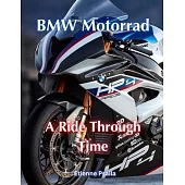 BMW Motorrad: A Ride Through Time
