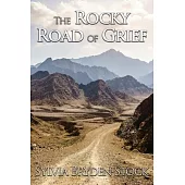 The Rocky Road of Grief: Navigating the Journey into the Unknown