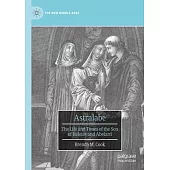 Astralabe: The Life and Times of the Son of Heloise and Abelard