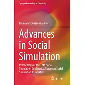 Advances in Social Simulation: Proceedings of the 17th Social Simulation Conference, European Social Simulation Association