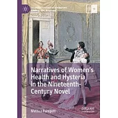 Narratives of Women’s Health and Hysteria in the Nineteenth-Century Novel