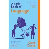 A Little Book of Language