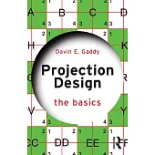 Projection Design: The Basics