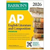 AP English Literature and Composition Premium, 2026: Prep Book with 8 Practice Tests + Online Practice