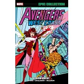 Avengers West Coast Epic Collection: Vision Quest [New Printing]