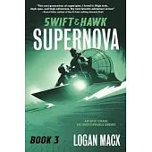 Swift and Hawk: Supernova