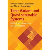 Time-Variant and Quasi-separable Systems