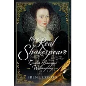 The Real Shakespeare: Emilia Bassano Willoughby