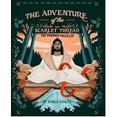 The Adventure of the Scarlet Thread: The Promise Fulfilled