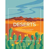 Deserts: Journeying Through the Wilderness to Experience God’s Provision