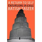 A Return to Self: Excursions in Exile