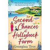 Second Chances at Hollyhock Farm