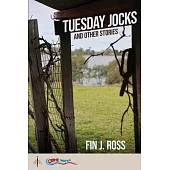 Tuesday Jocks and Other Stories