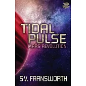 Tidal Pulse: Mars Revolution