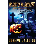 The Ghost of Halloween Past and Other Catholic Tales from the Edge