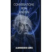 Conversations with Einstein