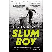 Slum Boy: One of the Most Moving Accounts of Non-Fiction Ever Written