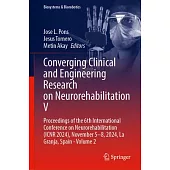 Converging Clinical and Engineering Research on Neurorehabilitation V: Proceedings of the 6th International Conference on Neurorehabilitation (Icnr 20
