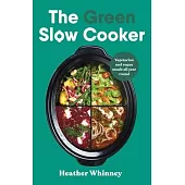 The Green Slow Cooker