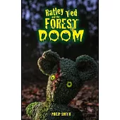 Ratley Ted and the Forest of Doom