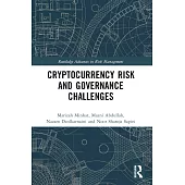 Cryptocurrency Risk and Governance Challenges