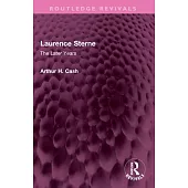 Laurence Sterne: The Later Years