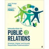 Introduction to Public Relations: Strategic, Digital, and Socially Responsible Communication