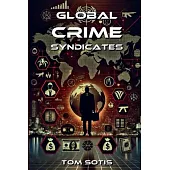 Global Crime Syndicates