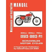 Matchless 1959-1969 G80cs, G85cs and P11 Workshop Manual
