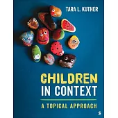 Children in Context: A Topical Approach