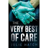 The Very Best of Care
