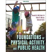 Foundations of Physical Activity and Public Health