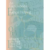 An Encyclopedia of Radical Helping