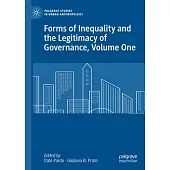 Forms of Inequality and the Legitimacy of Governance, Volume One