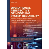 Operational Perspective of Modeling System Reliability: Research Tools for System Dynamics